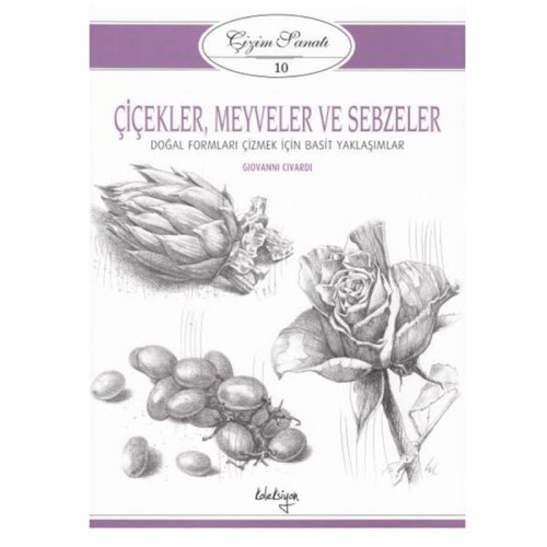 Koleksiyon Yayınları Çiçekler Meyveler Ve Sebzeler