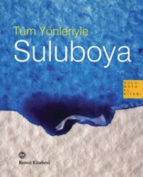 Talens - Tüm Yönleriyle Sulu Boya